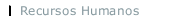 Recursos Humanos